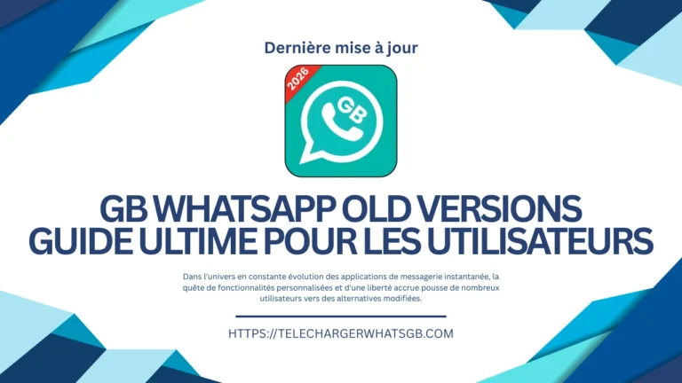 GB WhatsApp Old Versions