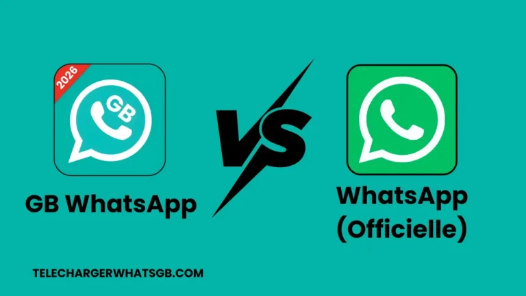 GB WhatsApp vs WhatsApp (Officielle)